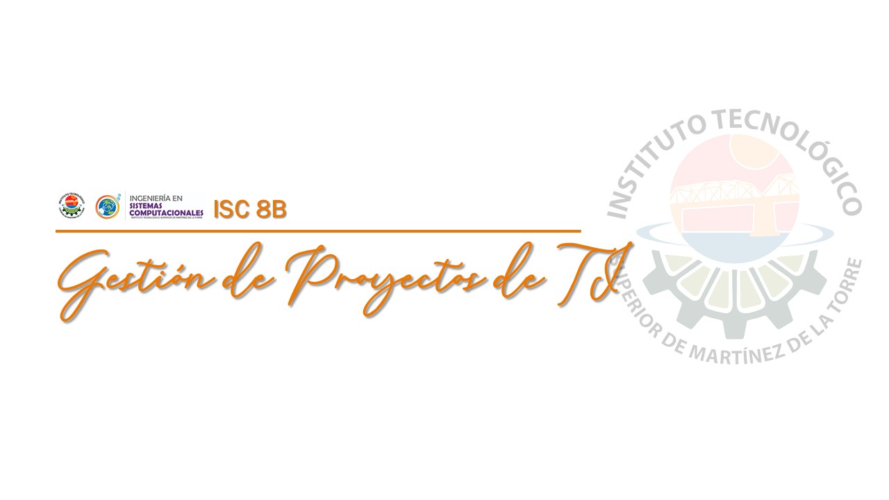 GESTIÓN DE PROYECTOS DE TI