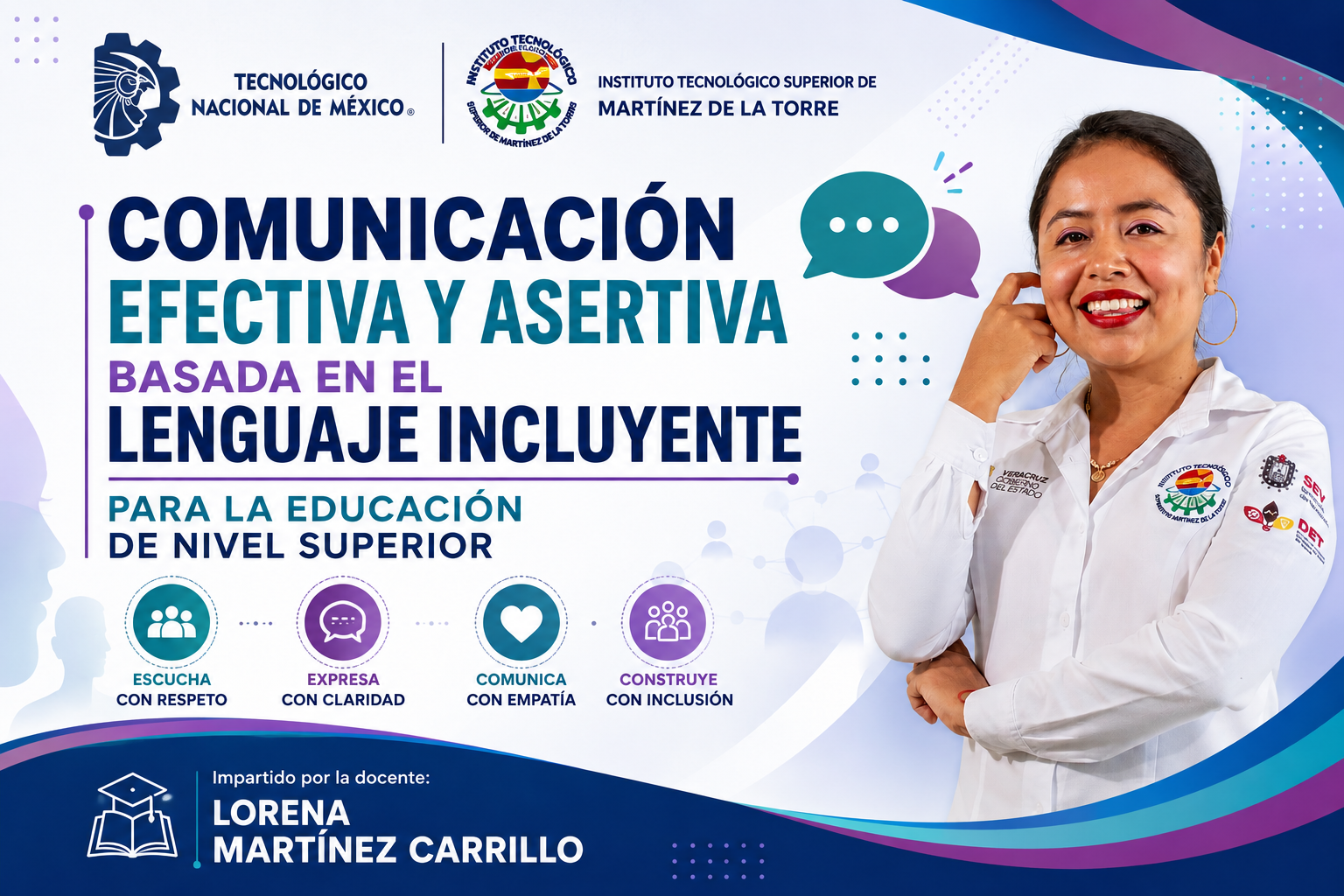 COMUNICACION EFECTIVA Y ASERTIVA BASADA EN EL LENGUAJE INCLUYENTE PARA LA EDUCACION DE NIVEL SUPERIOR