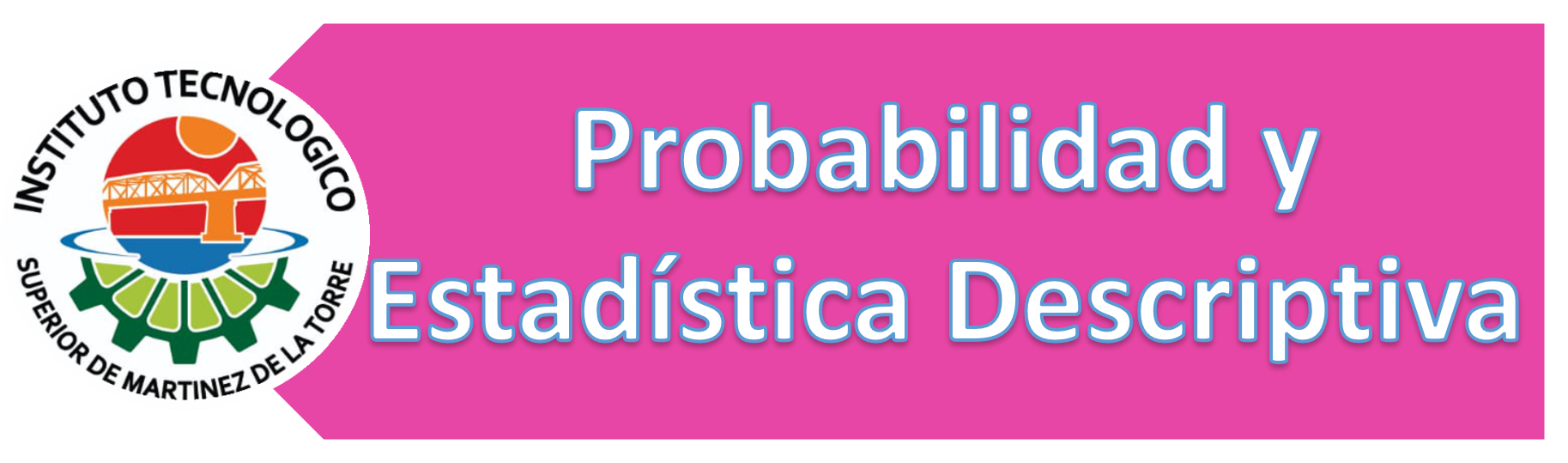 Probabilidad y Estadística Descriptiva