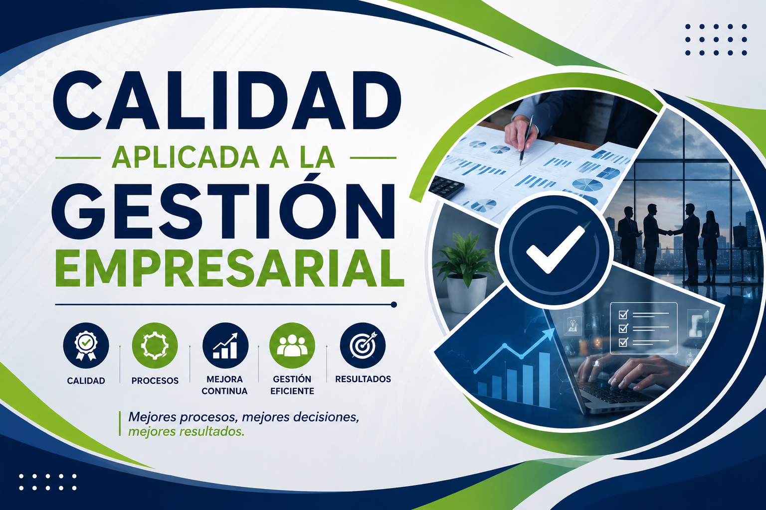 Calidad aplicada a la Gestión Empresarial