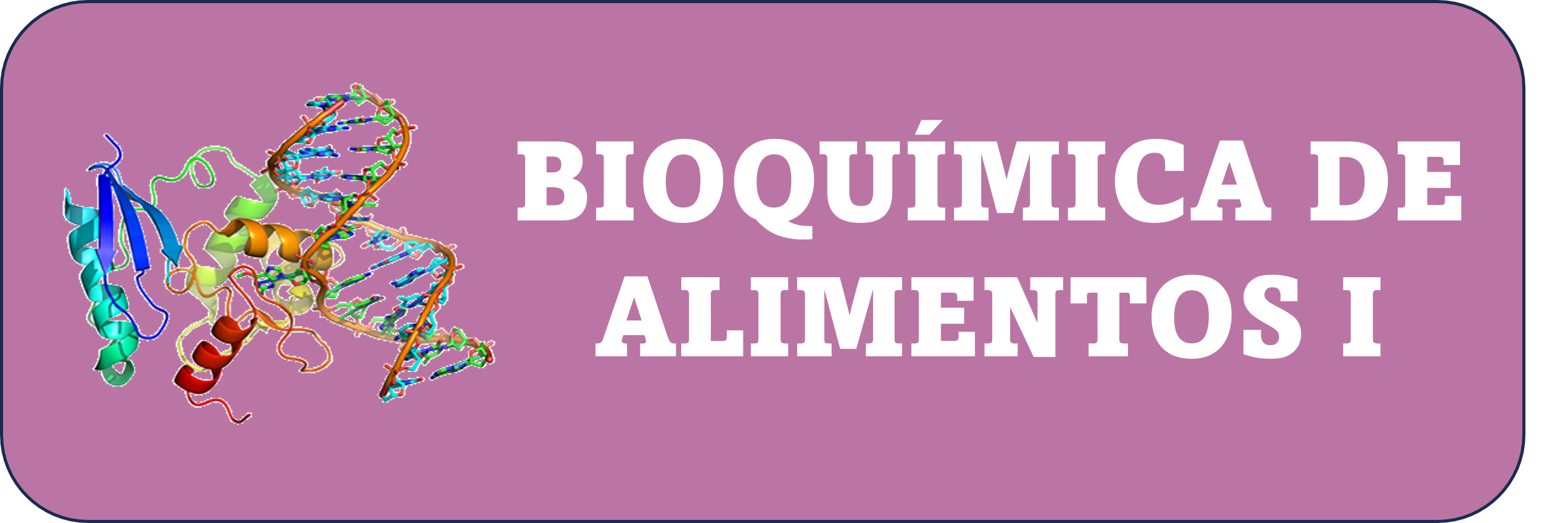 Bioquímica de Alimentos I