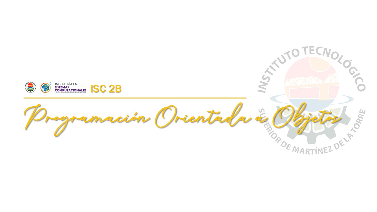 PROGRAMACIÓN ORIENTADA A OBJETOS